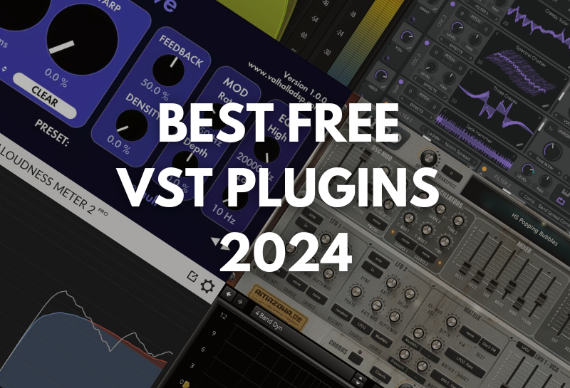 Best Free VST Plugins 2024